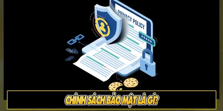 Chính sách bảo mật 1 Chính sách bảo mật